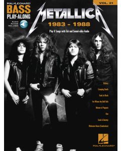 HAL LEONARD METALLICA: 1983-1988 Bass Play-Along Volume 21  234338