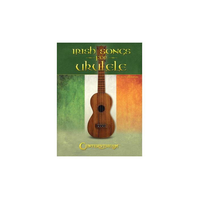 IRISH SONGS FOR UKULELE