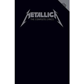 METALLICA - THE COMPLETE LYRICS 3RD EDITION