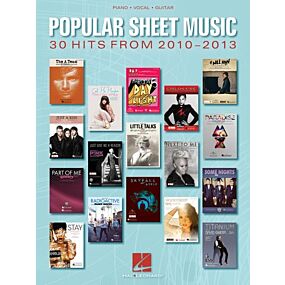 POPULAR SHEET MUSIC 30 HITS FROM 2010 - 2013 PVG