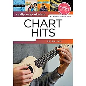 REALLY EASY UKULELE CHART HITS 3 SPRING/SUM 2018