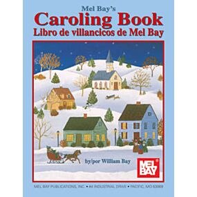 MEL BAY'S CAROLING BOOK & ENGLISH  SPANISH EDITION