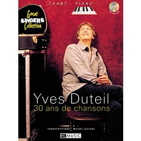 YVES DUTEIL - 30 ANS DE CHANSONS VOICE/PIANO BK/CD