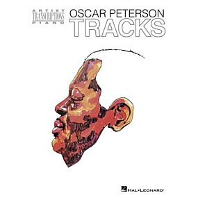 OSCAR PETERSON - TRACKS ARTIST TRANSCRIPTIONS PIANO