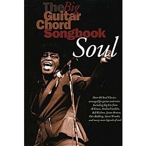 BIG GUITAR CHORD SONGBOOK SOUL