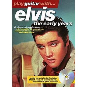 PLAY GUITAR WITH ELVIS EARLY YEARS BK/CD