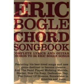 ERIC BOGLE CHORD SONGBOOK