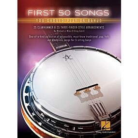 FIRST 50 SONGS YOU SHOULD PLAY ON BANJO