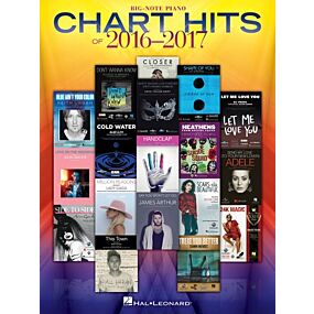 CHART HITS OF 2016-2017 BIG NOTE PIANO