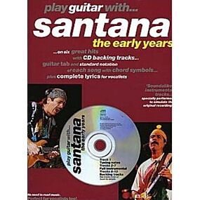 PLAY GUITAR WITH SANTANA EARLY YEARS TAB BK/CD