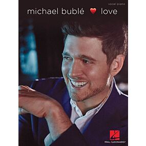 MICHAEL BUBLE - LOVE PIANO/VOCAL
