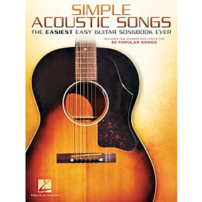 Simple Acoustic Songs The Easiest Easy Guitar Songbook Ever