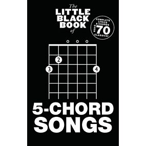 LITTLE BLACK BOOK OF 5 CHORD SONGS