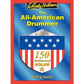 The All-American Drummer - 150 Rudimental Solos | Ludwig Masters Publications
