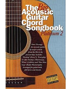 BIG ACOUSTIC GUITAR CHORD SONGBOOK PLATINUM 2