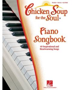 CHICKEN SOUP FOR THE SOUL PIANO SONGBOOK PVG