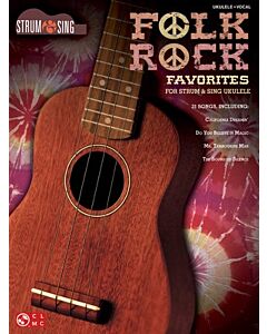 FOLK ROCK FAVORITES STRUM & SING UKULELE