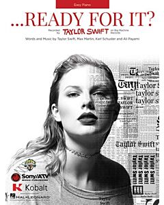 TAYLOR SWIFT - READY FOR IT? EASY PIANO S/S
