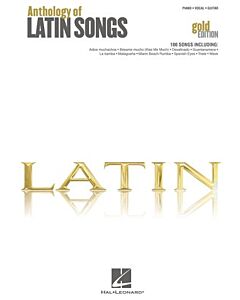 ANTHOLOGY OF LATIN SONGS GOLD EDITION PVG