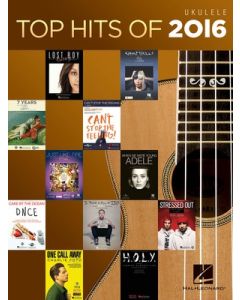 TOP HITS OF 2016 FOR UKULELE