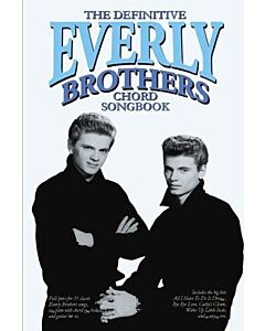 DEFINITIVE EVERLY BROTHERS CHORD SONGBOOK