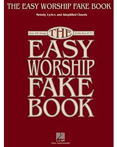 EASY WORSHIP FAKE BOOK 100 SONGS IN KEY OF C