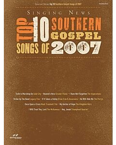 SINGING NEWS TOP 10 SOUTHERN GOSEPEL SONGS 2007
