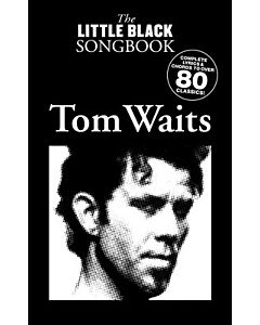 LITTLE BLACK BOOK OF TOM WAITS