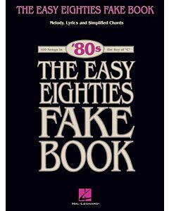 EASY EIGHTIES FAKE BOOK IN THE KEY OF C