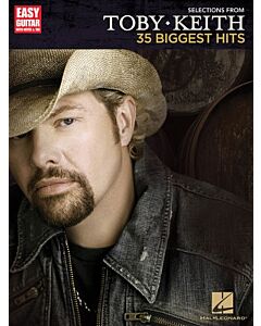 Selections From Toby Keith 35 Biggest Hits Easy Guitar Tab
