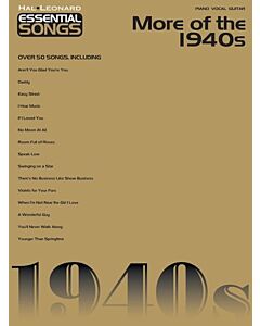 ESSENTIAL SONGS MORE OF 1940S PVG