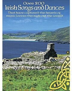 OVER 200 IRISH SONGS AND DANCES