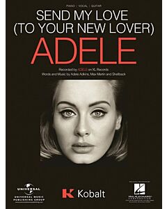 ADELE - SEND MY LOVE (TO YOUR NEW LOVER) PVG S/S