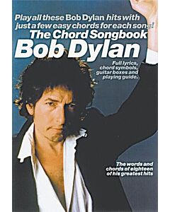 BOB DYLAN - THE CHORD SONGBOOK