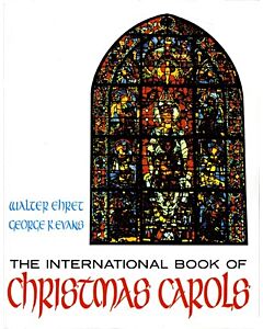 INTERNATIONAL BOOK OF CHRISTMAS CAROLS 2PT