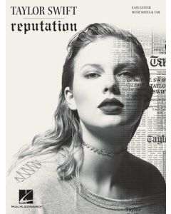 Taylor Swift Reputation Easy Guitar Notes And Tab