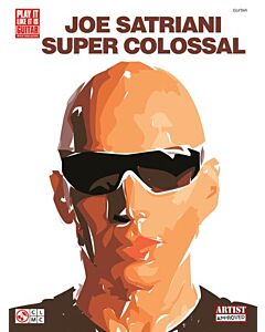 Joe Satriani Super Colossal Guitar Tab Pili