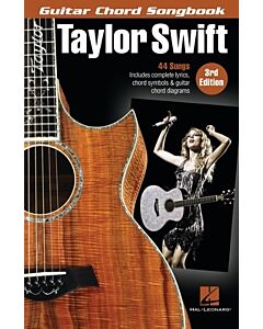 TAYLOR SWIFT - GUITAR CHORD SONGBOOK 3RD EDITION