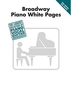 BROADWAY PIANO WHITE PAGES PVG