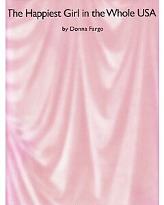 DONNA FARGO - HAPPIEST GIRL IN THE WHOLE USA PVG S/S