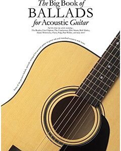 BIG BOOK OF BALLADS FOR ACOUSTIC GUITAR