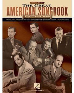 GREAT AMERICAN SONGBOOK THE COMPOSERS UKULELE
