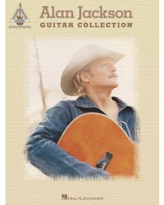 Alan Jackson Guitar Collection Guitar Recorded Versions Tab