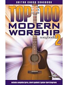 TOP 100 MODERN WORSHIP GUITAR SONGBOOK  V2