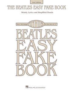 BEATLES EASY FAKE BOOK 2ND EDITION