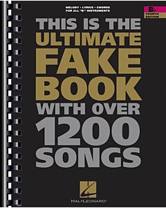 ULTIMATE FAKE BOOK B FLAT 4TH EDITION