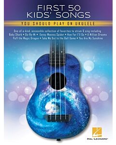 FIRST 50 KIDS SONGS YOU SHOULD PLAY ON UKULELE