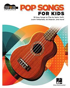 POP SONGS FOR KIDS STRUM & SING UKULELE