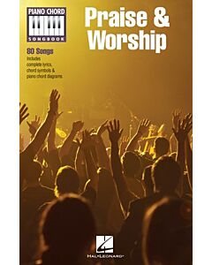 PRAISE AND WORSHIP PIANO CHORD SONGBOOK