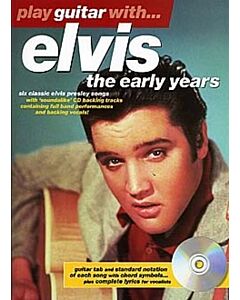 PLAY GUITAR WITH ELVIS EARLY YEARS BK/CD